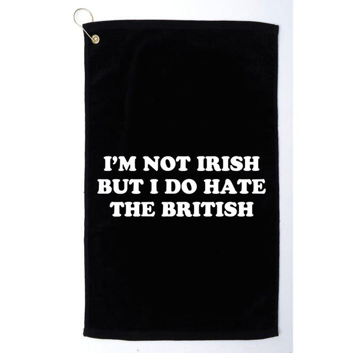 I’m Not Irish But I Do Hate The British Golf Towel