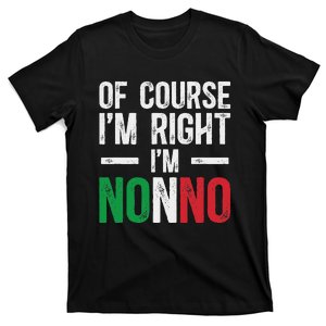 IM Nonno Italian Grandpa Nonno Grandfather T-Shirt