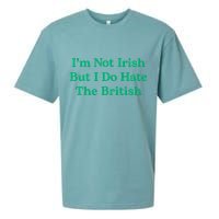 I’m Not Irish But I Do Hate The British Funny St Patrick's Day Irish British Sueded Cloud Jersey T-Shirt