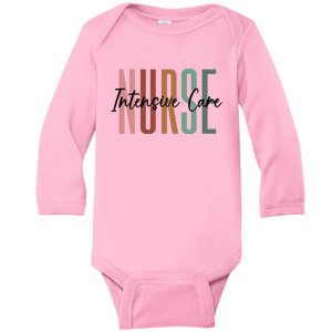 ICU Nurse Intensive Care Unit Nurse Nursing Critical Care Baby Long Sleeve Bodysuit