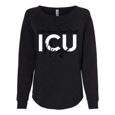 Icu Nurse Intensive Care Unit Meaningful Gift Womens California Wash Sweatshirt