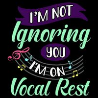 Im Not Ignoring You Im On Vocal Rest Funny Choir Quote Drawstring Bag