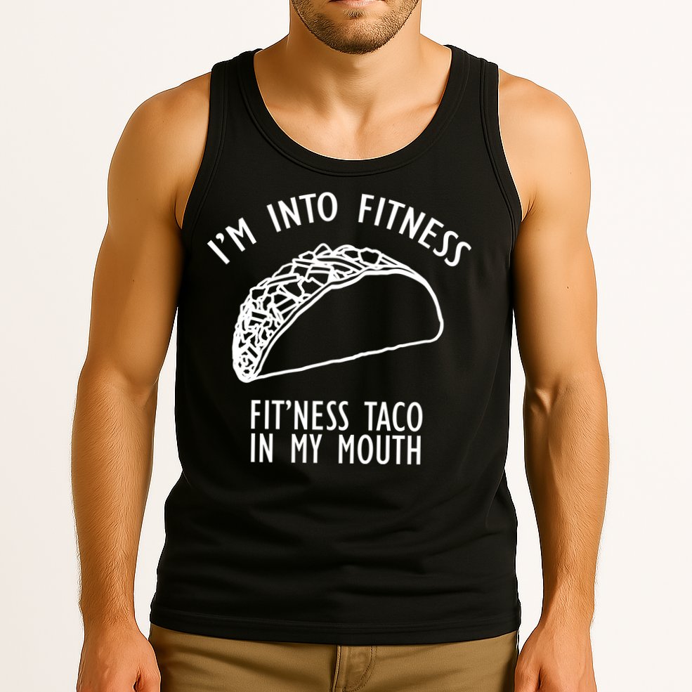 I'm Not Into Fitness Fit'ness Taco In My Mouth Tank Top