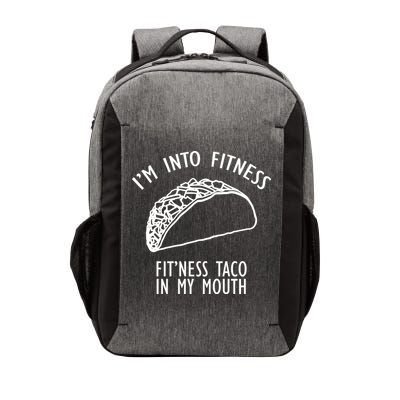 I'm Not Into Fitness Fit'ness Taco In My Mouth Vector Backpack
