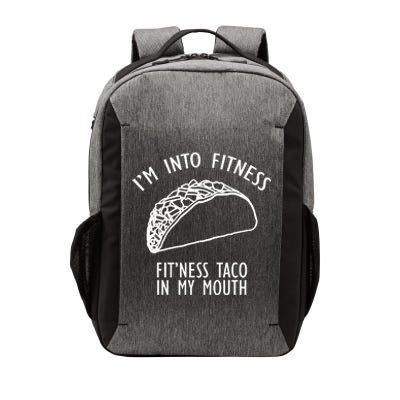 I'm Not Into Fitness Fit'ness Taco In My Mouth Vector Backpack