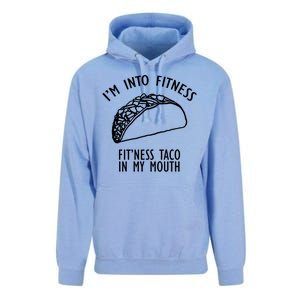 I'm Not Into Fitness Fit'ness Taco In My Mouth Unisex Surf Hoodie