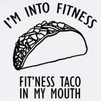 I'm Not Into Fitness Fit'ness Taco In My Mouth Garment-Dyed Sweatshirt