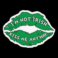 Im Not Irish Kiss Me Anyway Funny St Patricks Day City Backpack