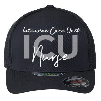 Icu Nurse Intensive Care Unit Gift Flexfit Unipanel Trucker Cap