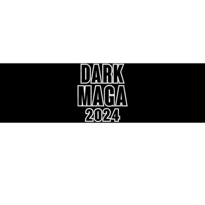 IM Not Just Maga IM Dark Maga Trump 2024 Elections Bumper Sticker