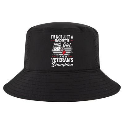 IM Not Just DaddyS Little Girl IM A Veterans Daughter Cool Comfort Performance Bucket Hat