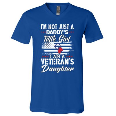 IM Not Just DaddyS Little Girl IM A Veterans Daughter V-Neck T-Shirt