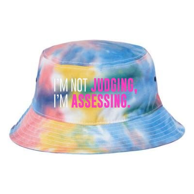 I'm Not Judging I'm Assessing Funny Sarcasm Premium Tie Dye Newport Bucket Hat