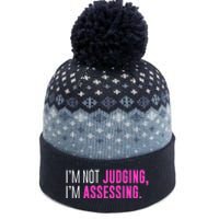 I'm Not Judging I'm Assessing Funny Sarcasm Premium The Baniff Cuffed Pom Beanie