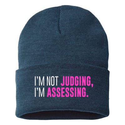 I'm Not Judging I'm Assessing Funny Sarcasm Premium Sustainable Knit Beanie