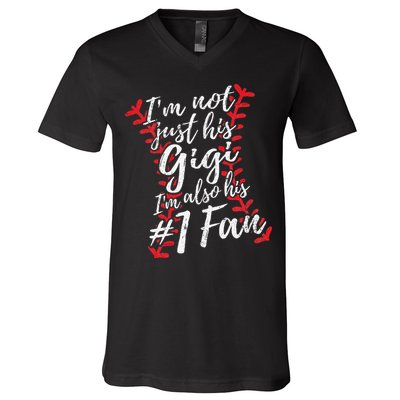 I'm Not Just His Gigi I'm His Number One Fan Baseball Cute V-Neck T-Shirt