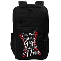I'm Not Just His Gigi I'm His Number One Fan Baseball Cute Impact Tech Backpack