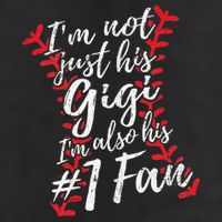 I'm Not Just His Gigi I'm His Number One Fan Baseball Cute Golf Towel