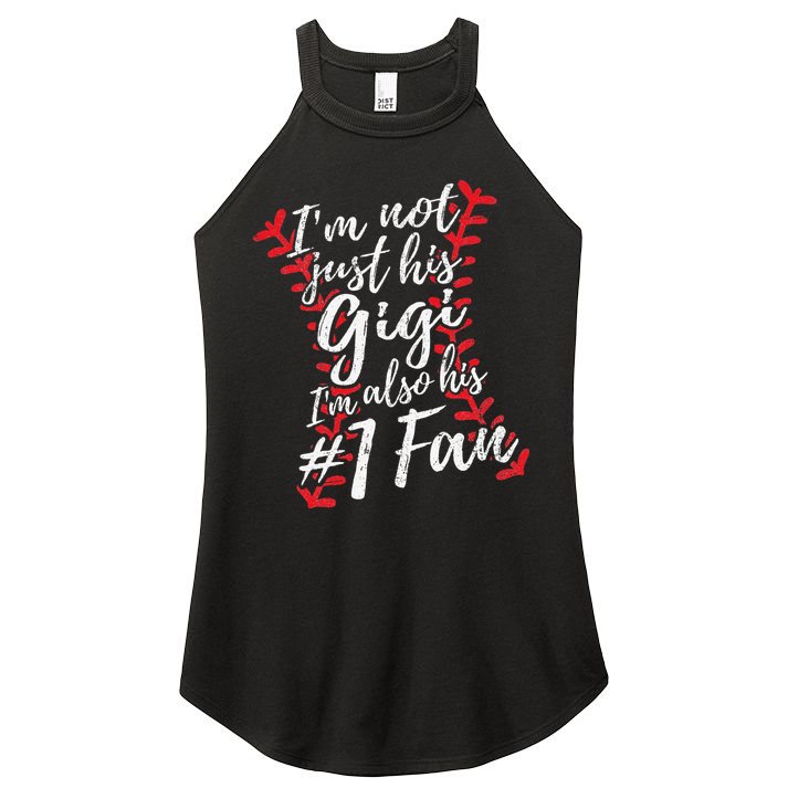 I'm Not Just His Gigi I'm His Number One Fan Baseball Cute Women's Perfect Tri Rocker Tank