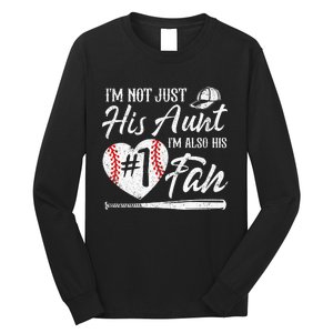 I'm Not Just His Aunt I'm His Number One Fan Baseball Long Sleeve Shirt