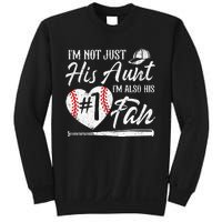 I'm Not Just His Aunt I'm His Number One Fan Baseball Sweatshirt