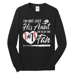 I'm Not Just His Aunt I'm His Number One Fan Baseball Tall Long Sleeve T-Shirt