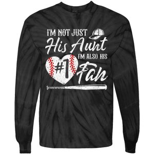 I'm Not Just His Aunt I'm His Number One Fan Baseball Tie-Dye Long Sleeve Shirt