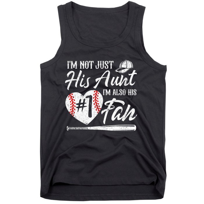 I'm Not Just His Aunt I'm His Number One Fan Baseball Tank Top