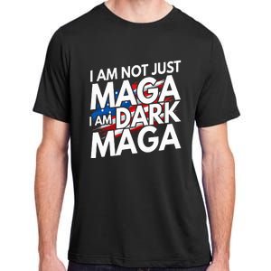 IM Not Just Maga IM Dark Maga Trump 2024 Elections Adult ChromaSoft Performance T-Shirt