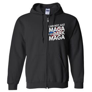 IM Not Just Maga IM Dark Maga Trump 2024 Elections Full Zip Hoodie