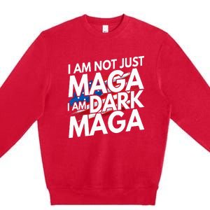 IM Not Just Maga IM Dark Maga Trump 2024 Elections Premium Crewneck Sweatshirt