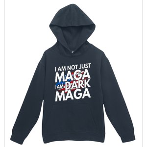 IM Not Just Maga IM Dark Maga Trump 2024 Elections Urban Pullover Hoodie