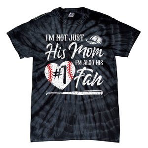 I'm Not Just His Mom I'm His Number One Fan Baseball Cute Tie-Dye T-Shirt