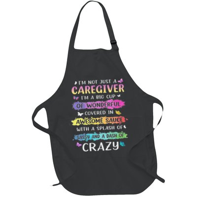 I'm Not Just A Caregiver I'm A Big Cup Of Wonderful Covered Apron