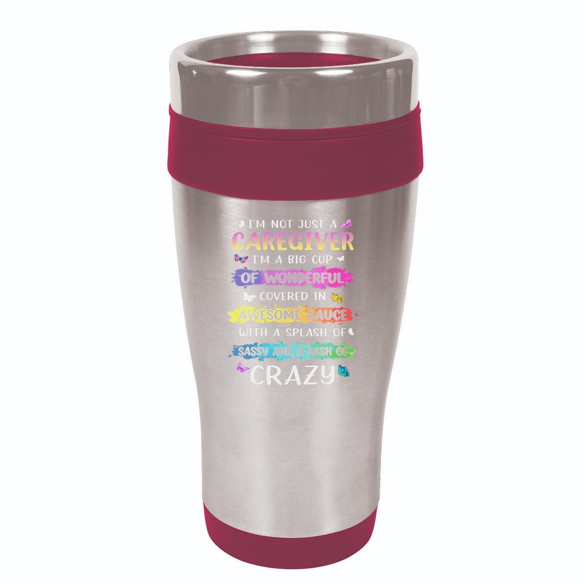 I'm Not Just A Caregiver I'm A Big Cup Of Wonderful Covered 16oz Travel Tumbler