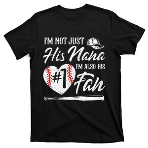 I'm Not Just His Nana I'm His Number One Fan Baseball Cute T-Shirt