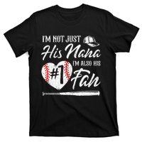 I'm Not Just His Nana I'm His Number One Fan Baseball Cute T-Shirt