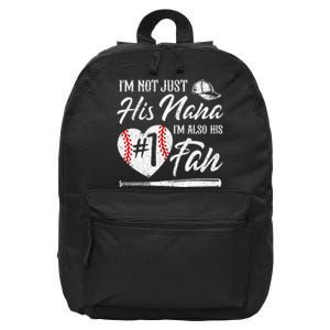 I'm Not Just His Nana I'm His Number One Fan Baseball Cute 16 in Basic Backpack