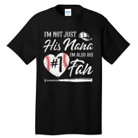 I'm Not Just His Aunt I'm His Number One Fan Baseball Tall T-Shirt