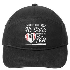 Im Not Just His Sister Im His Number One Fan Baseball Cute 7-Panel Snapback Hat