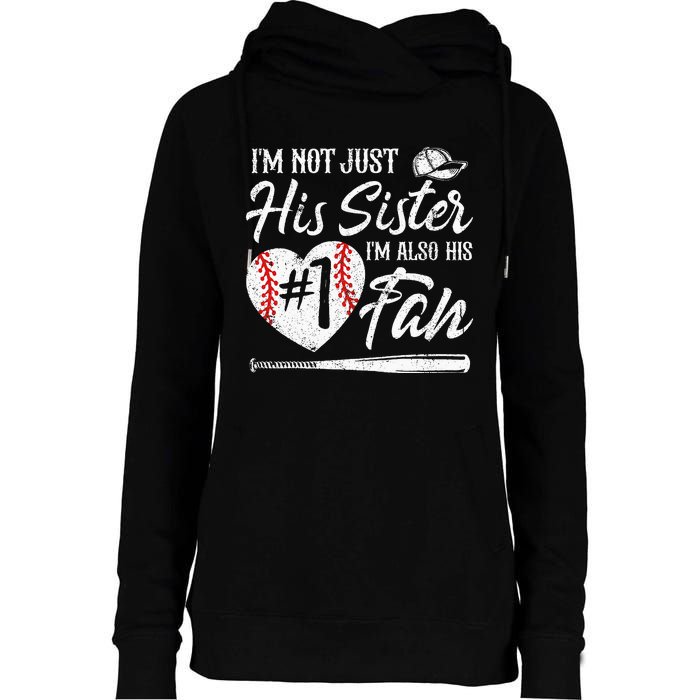 Im Not Just His Sister Im His Number One Fan Baseball Cute Womens Funnel Neck Pullover Hood