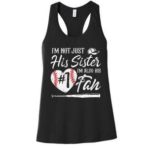 Im Not Just His Sister Im His Number One Fan Baseball Cute Women's Racerback Tank