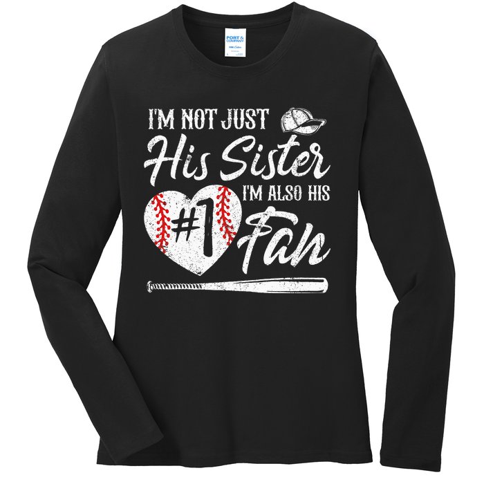 Im Not Just His Sister Im His Number One Fan Baseball Cute Ladies Long Sleeve Shirt