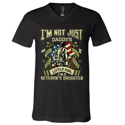 Im Not Just A Daddys Little Girl Im A Veterans Daughter V-Neck T-Shirt