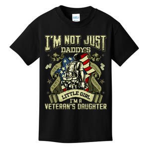 Im Not Just A Daddys Little Girl Im A Veterans Daughter Kids T-Shirt