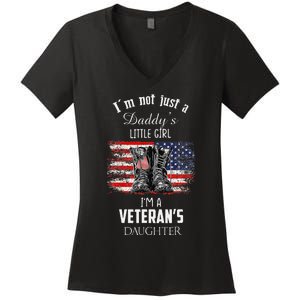 IM Not Just DaddyS Little Girl IM A VeteranS Daughter Women's V-Neck T-Shirt