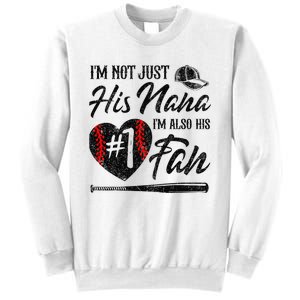 I'm Not Just His Nana I'm His Number One Fan Baseball Cute Sweatshirt