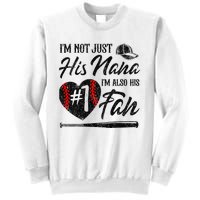 I'm Not Just His Nana I'm His Number One Fan Baseball Cute Sweatshirt