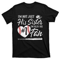 Im Not Just His Sister Im His Number One Fan Baseball Cute T-Shirt