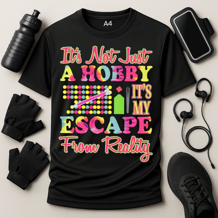 Its Not Just A Hobby Diamond Painting Gift Cooling Performance Crew T-Shirt